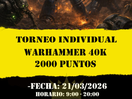 Torneo individual 40K 21/03