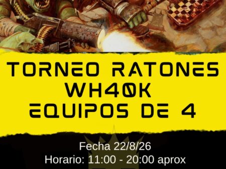 Torneo Ratones WH40K equipos de 4 22 de Agosto