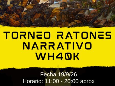 TORNEO RATONES NARRATIVO 40K 19/09/26